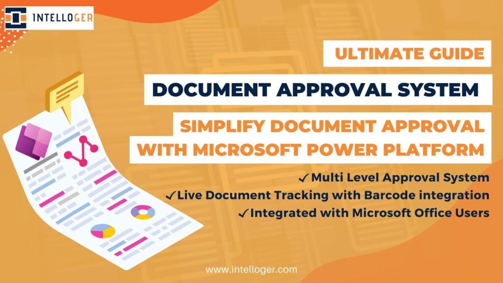Doucment Approval Software System with Microsoft Power Platform